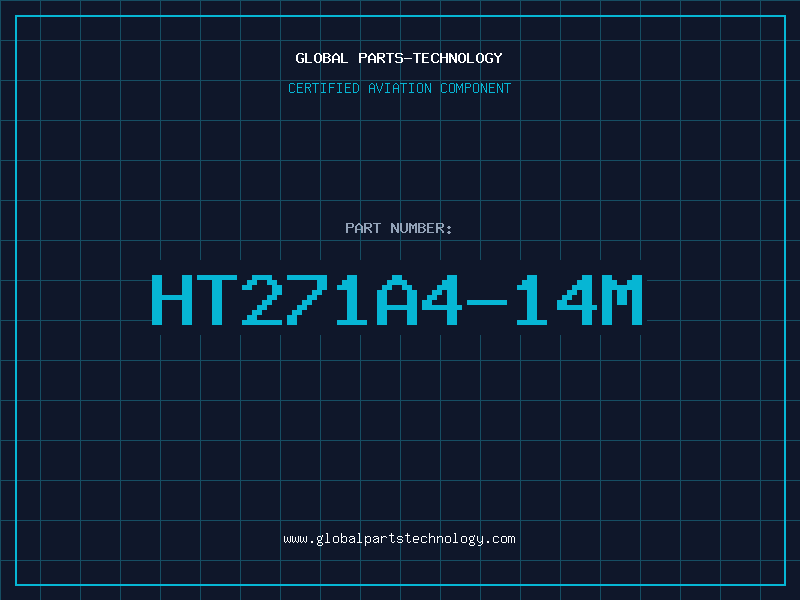 Aviation Part HT271A4-14M