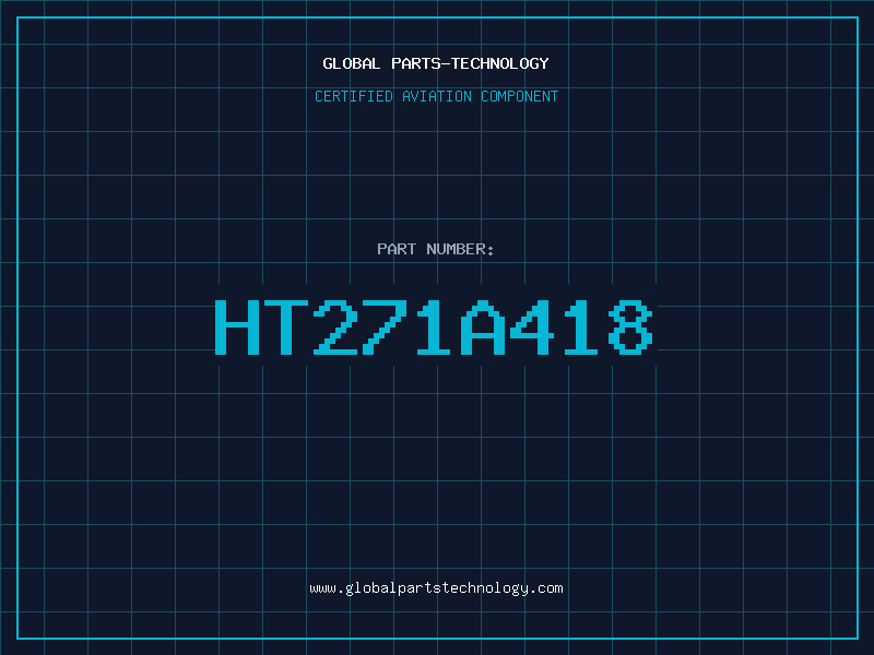 Aviation Part HT271A418