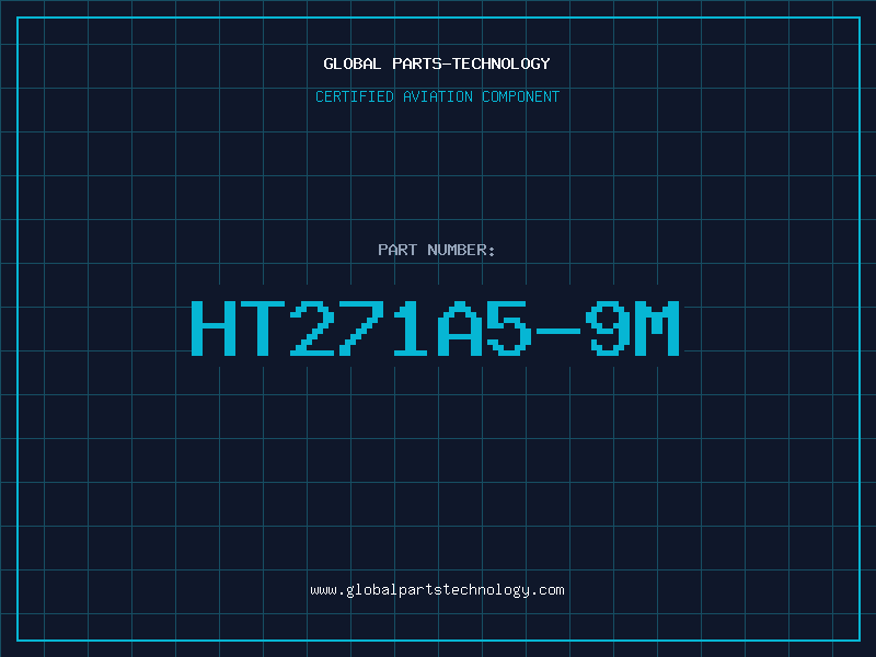 Aviation Part HT271A5-9M
