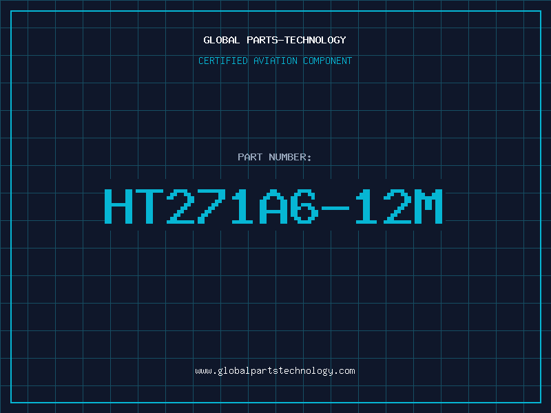 Aviation Part HT271A6-12M