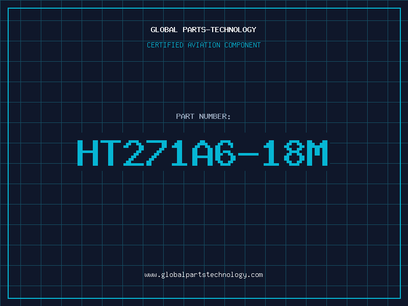 Aviation Part HT271A6-18M