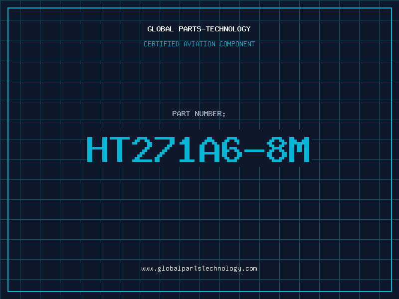 Aviation Part HT271A6-8M