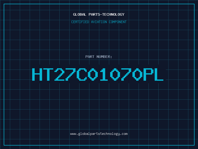 Aviation Part HT27C01070PL