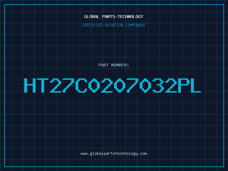 Aviation Part HT27C0207032PL