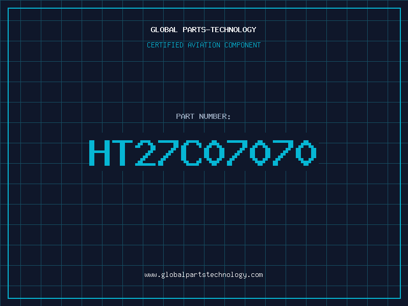 Aviation Part HT27C07070