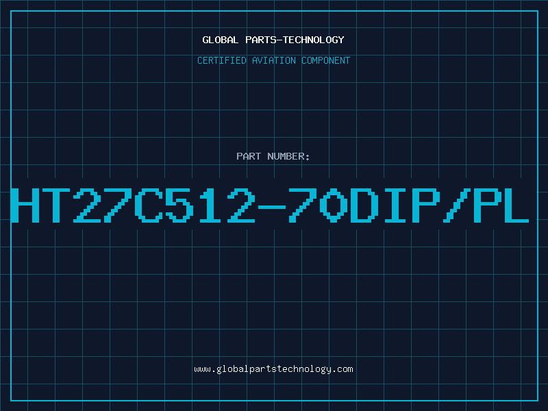 Aviation Part HT27C512-70DIP/PL