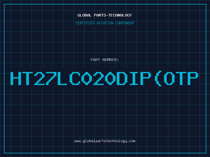 Aviation Part HT27LC020DipOTP
