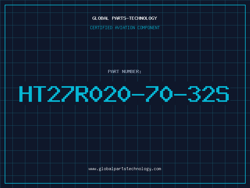 Aviation Part HT27R020-70-32S