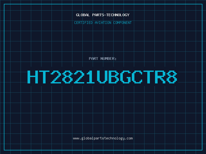 Aviation Part HT2821UBGCTR8