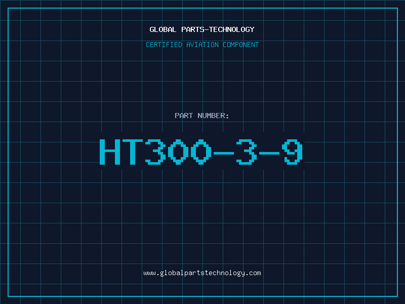 Aviation Part HT300-3-9