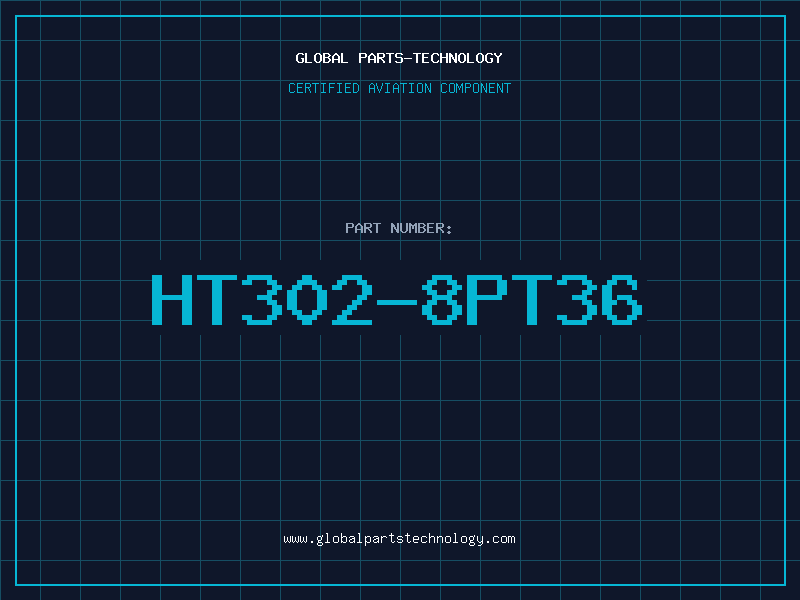 Aviation Part HT302-8PT36
