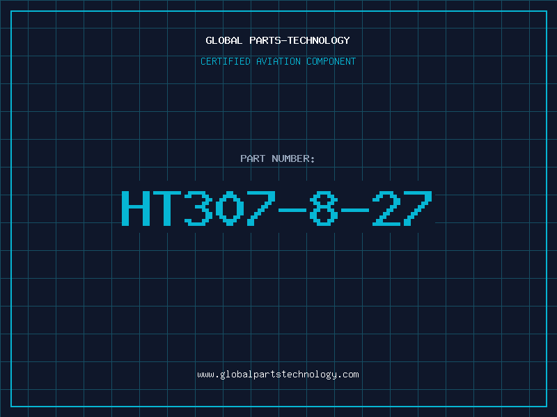 Aviation Part HT307-8-27
