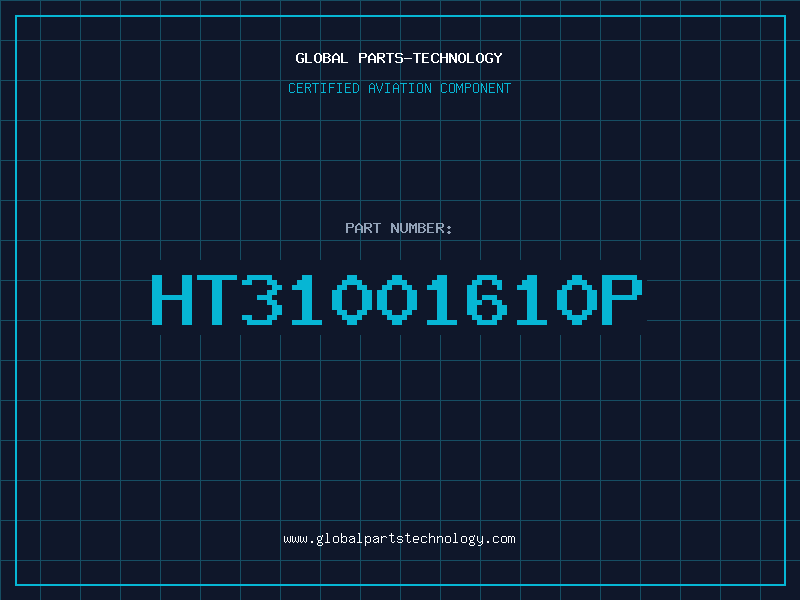 Aviation Part HT31001610P