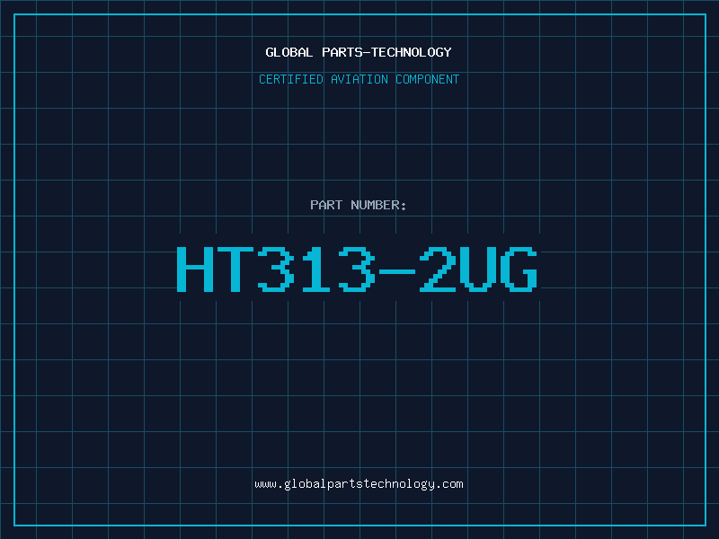 Aviation Part HT313-2UG