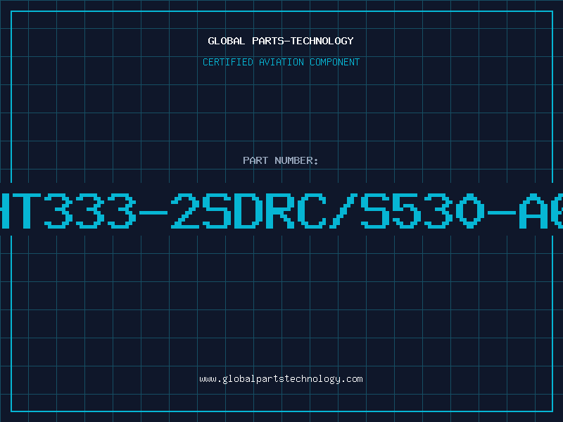 Aviation Part HT333-2SDRC/S530-A6
