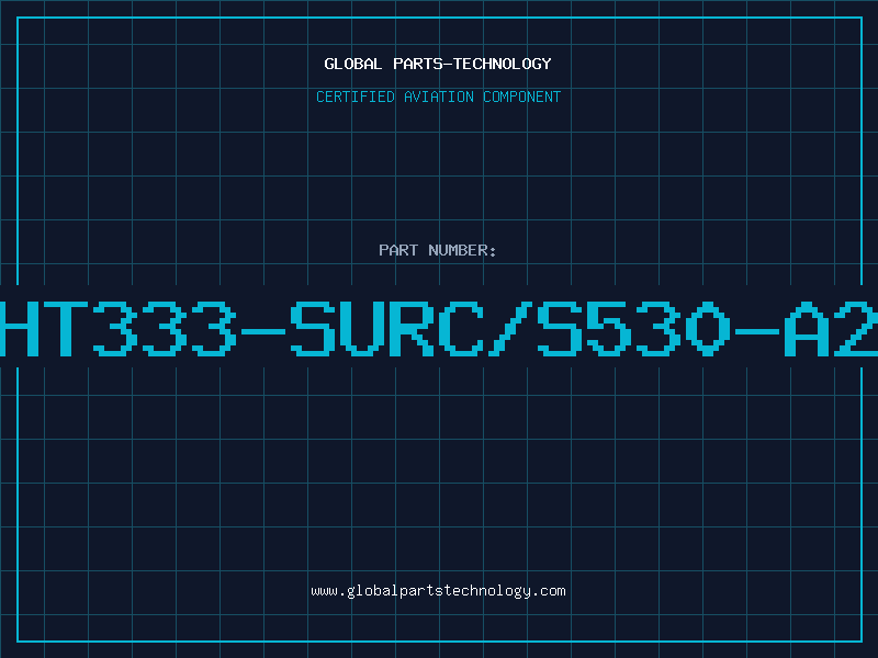 Aviation Part HT333-SURC/S530-A2