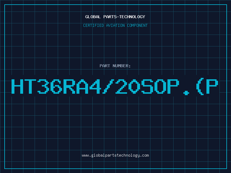 Aviation Part HT36RA4/20SOP.(P