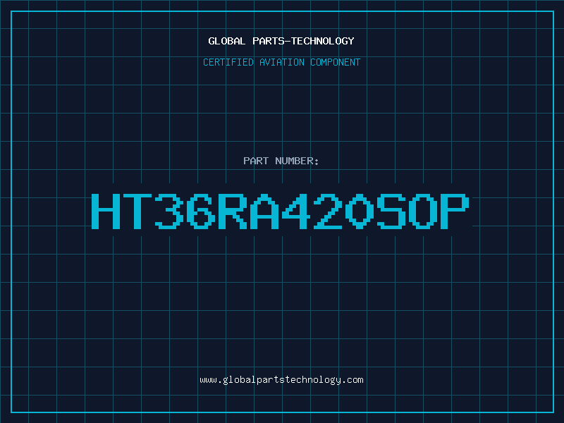 Aviation Part HT36RA420SOP