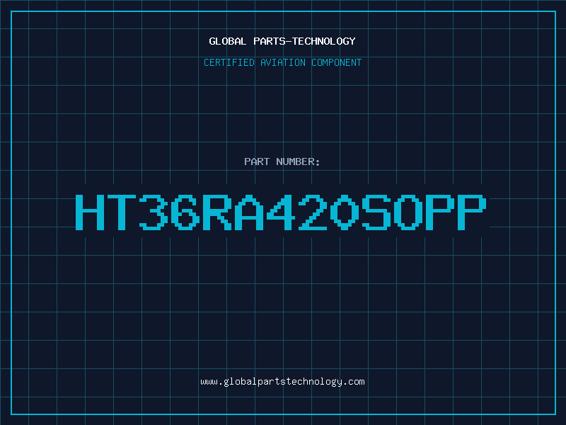 Aviation Part HT36RA420SOPP