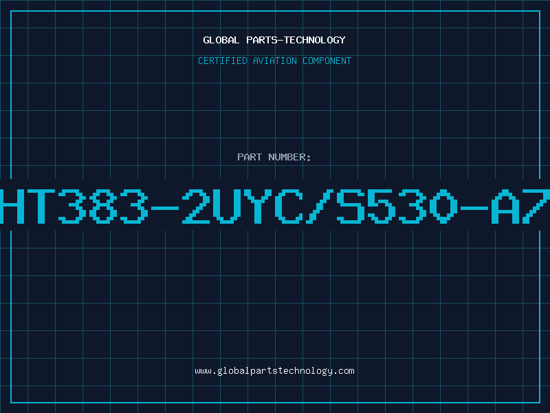 Aviation Part HT383-2UYC/S530-A7