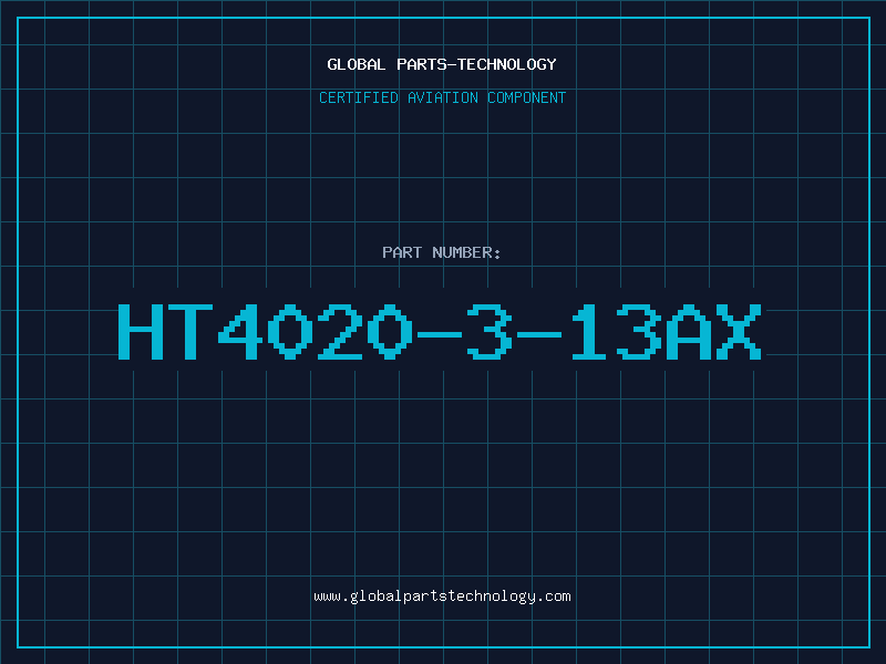 Aviation Part HT4020-3-13AX