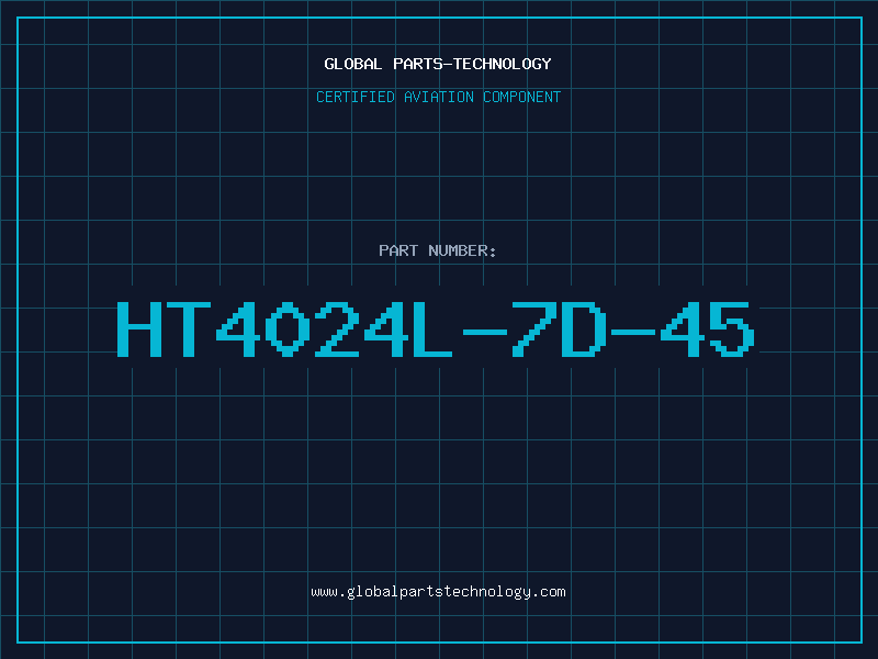 Aviation Part HT4024L-7D-45