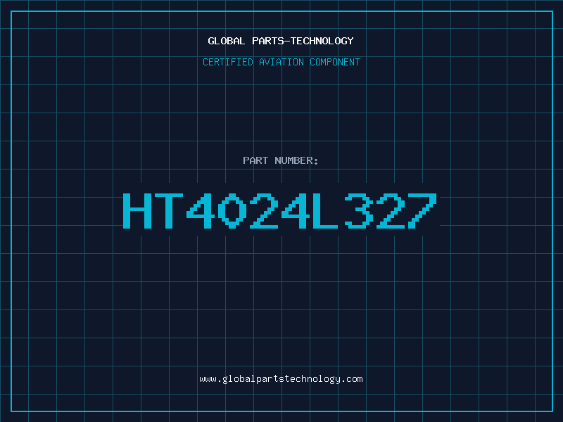 Aviation Part HT4024L327