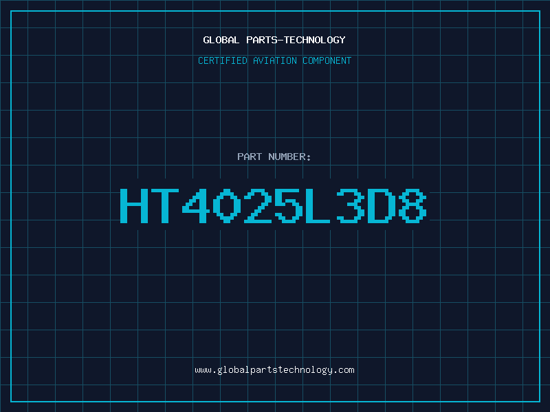 Aviation Part HT4025L3D8