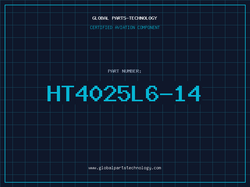 Aviation Part HT4025L6-14