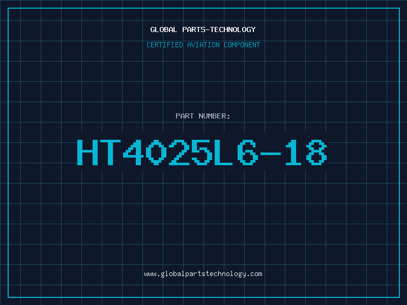Aviation Part HT4025L6-18