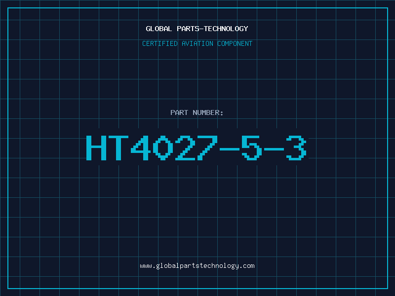 Aviation Part HT4027-5-3