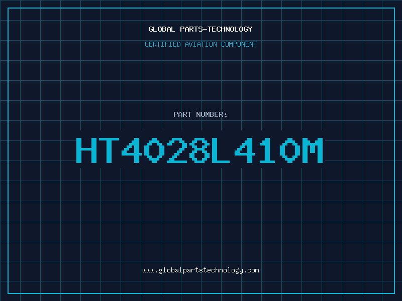 Aviation Part HT4028L410M