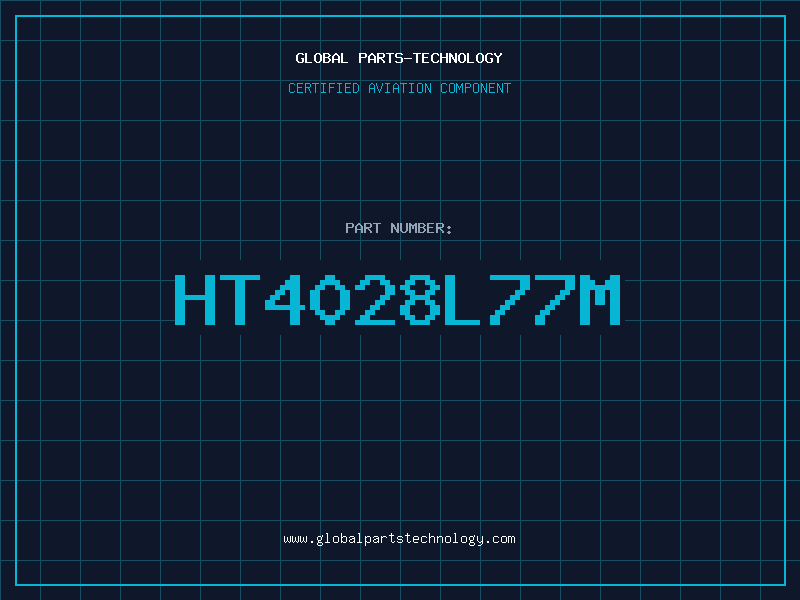 Aviation Part HT4028L77M