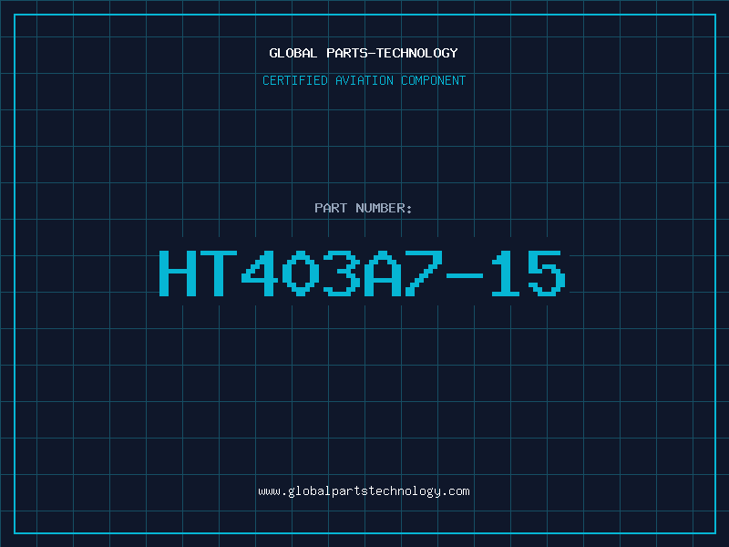 Aviation Part HT403A7-15