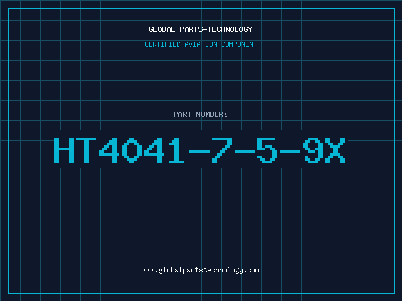 Aviation Part HT4041-7-5-9X