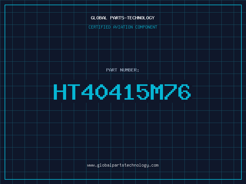 Aviation Part HT40415M76