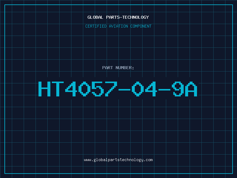 Aviation Part HT4057-04-9A