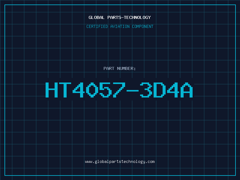 Aviation Part HT4057-3D4A