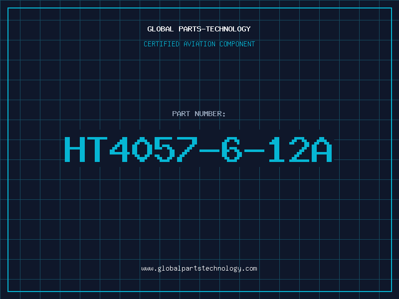 Aviation Part HT4057-6-12A