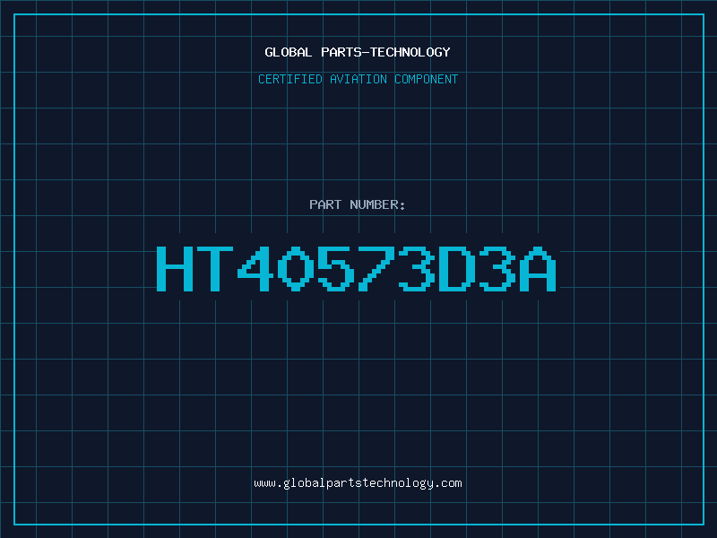 Aviation Part HT40573D3A