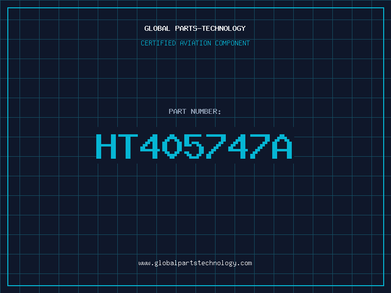 Aviation Part HT405747A