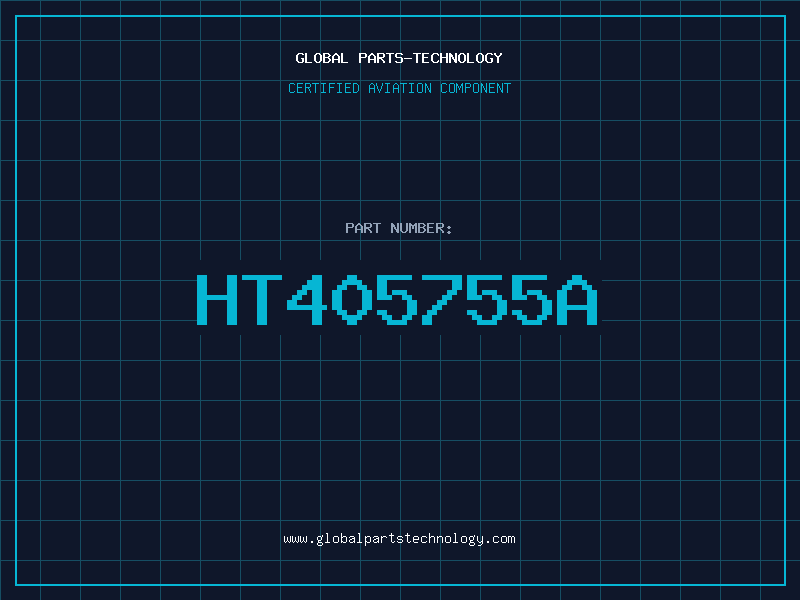 Aviation Part HT405755A
