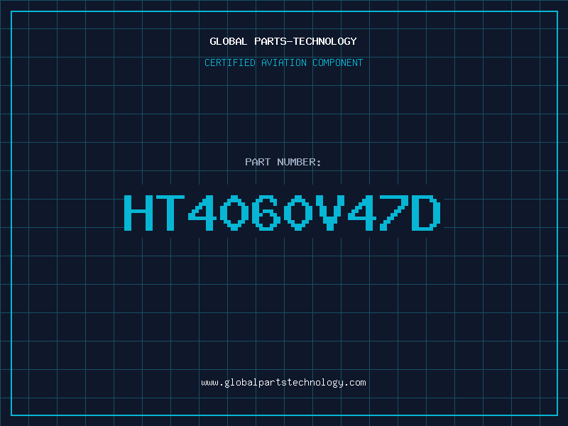 Aviation Part HT4060V47D