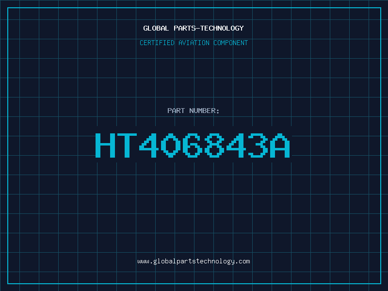 Aviation Part HT406843A