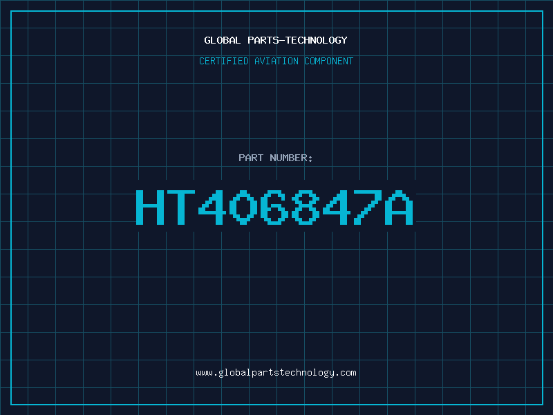 Aviation Part HT406847A