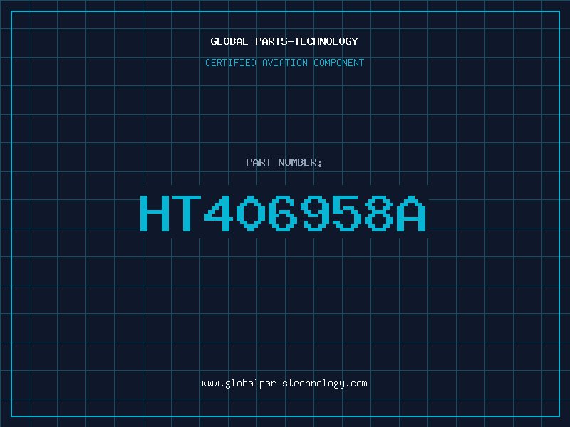 Aviation Part HT406958A