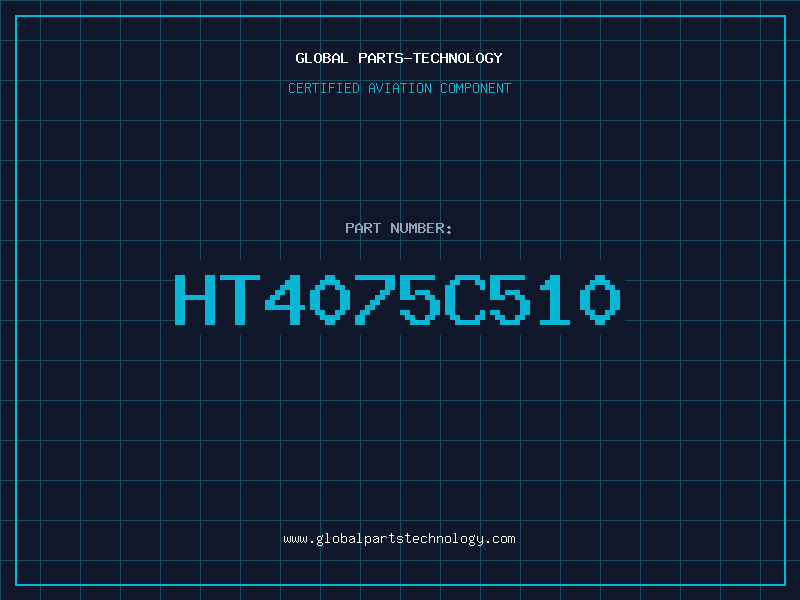 Aviation Part HT4075C510