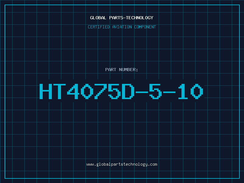 Aviation Part HT4075D-5-10