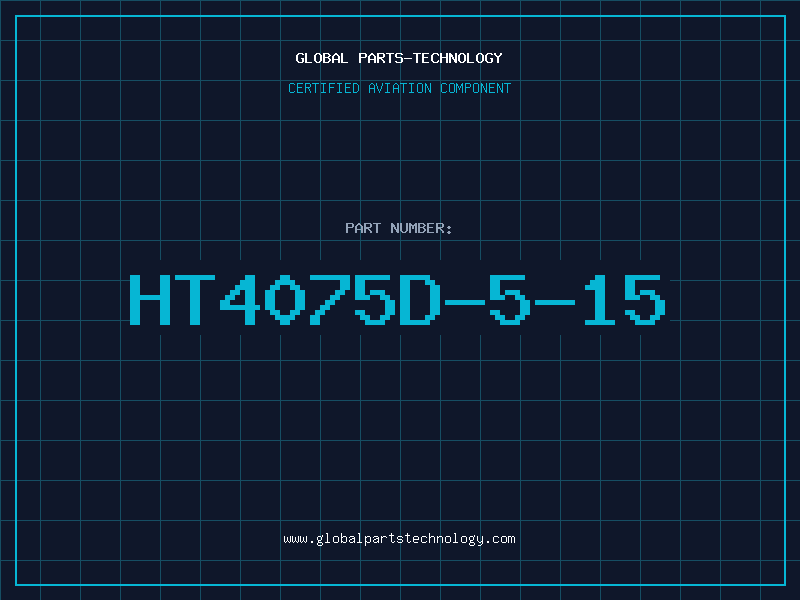 Aviation Part HT4075D-5-15
