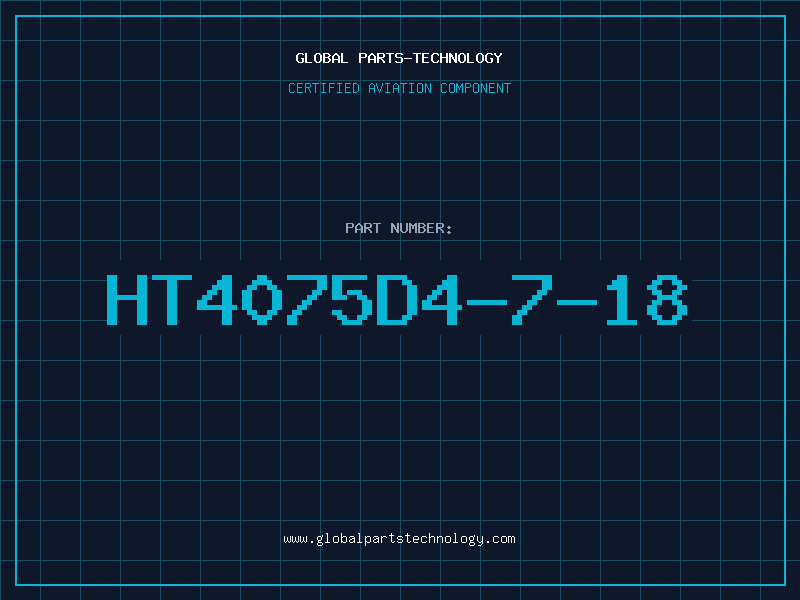 Aviation Part HT4075D4-7-18